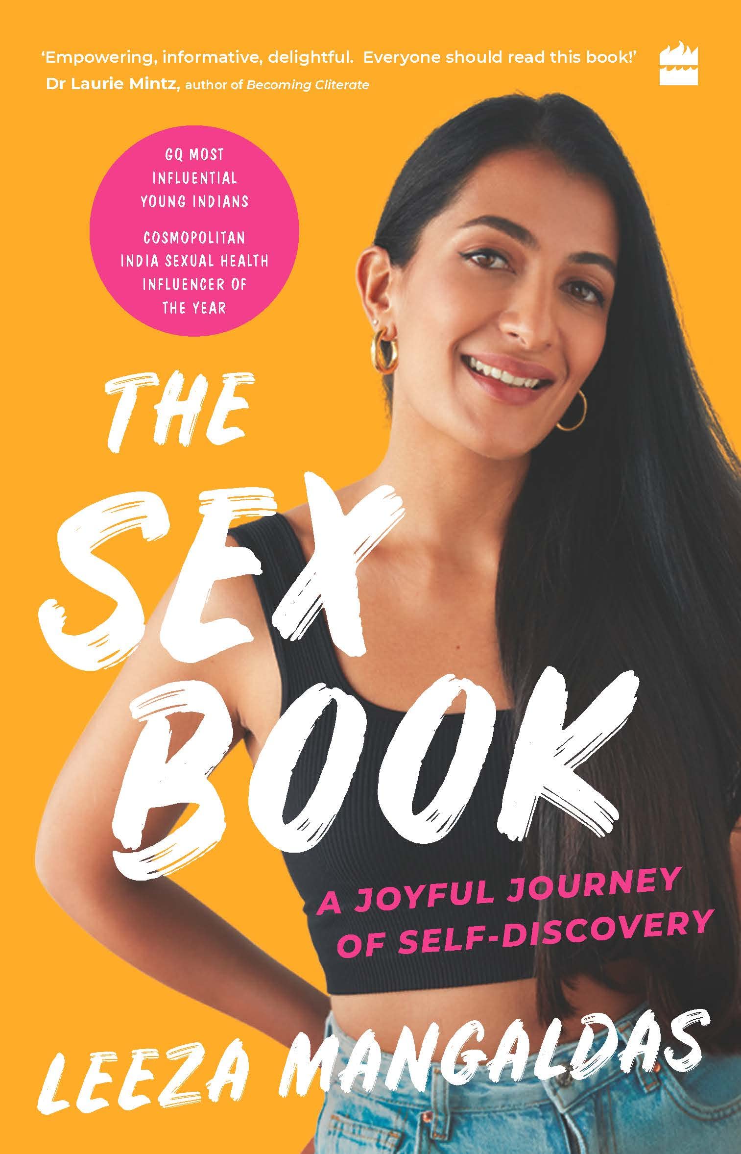 Booker The Sex Book Tsb A Joyful Journey Of Self Discovery Leeza Mangaldas A Sex Ed